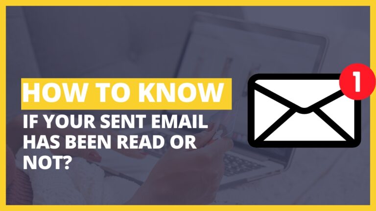 How to Know If Your Sent Email Has Been Read or Not_ Very Easy Trick (2024)