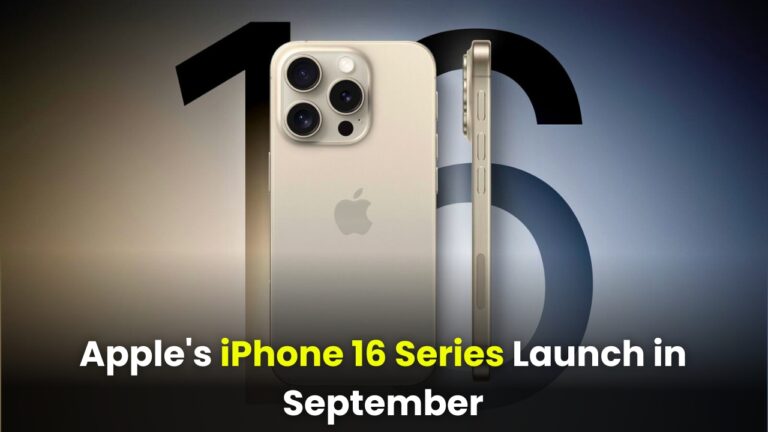 iPhone 16 Series Launch in September
